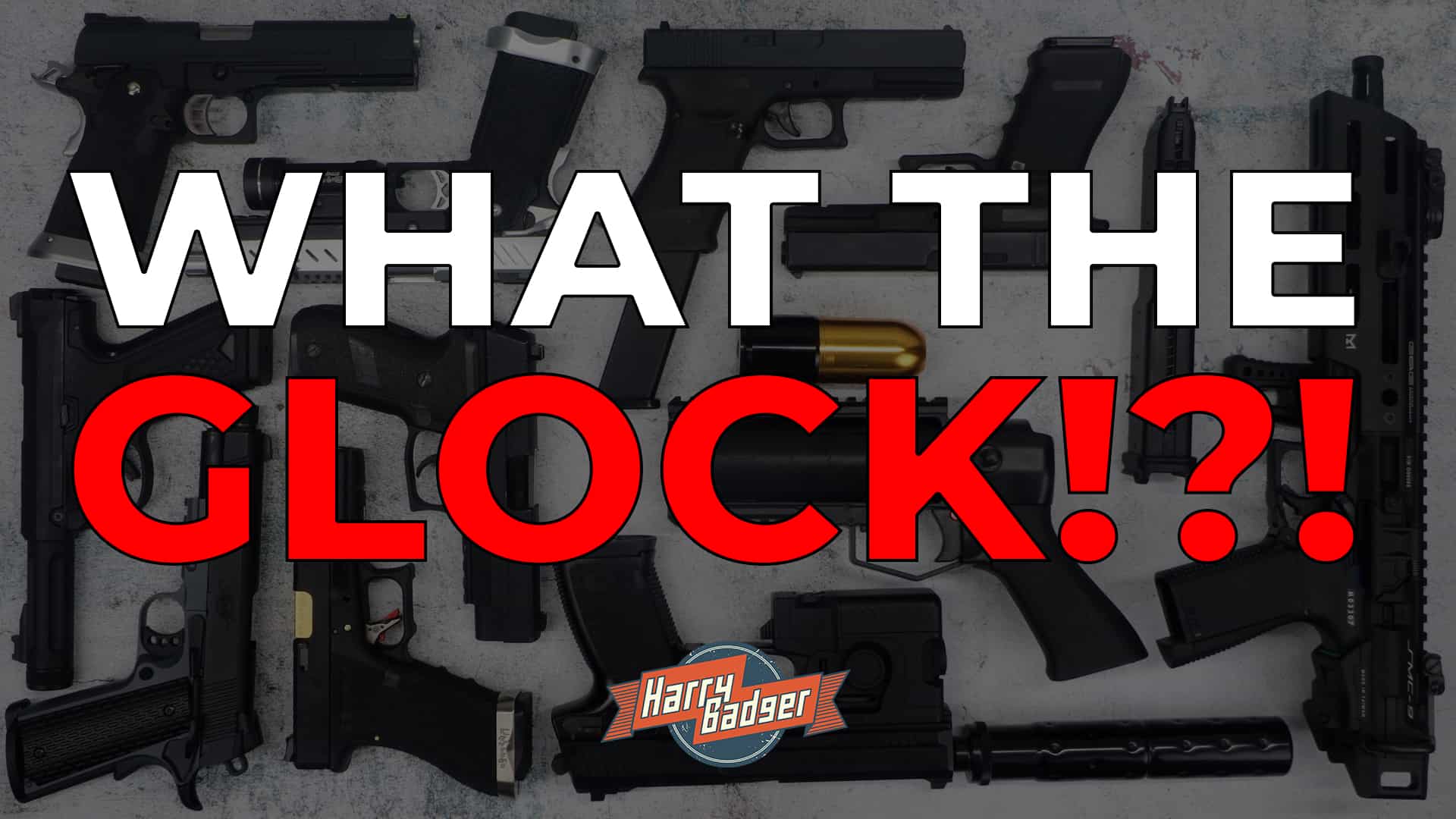 What the Glock!?!